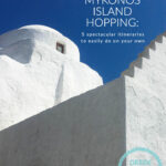 Mykonos top 5 itineraries PIN