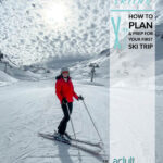 Plan your first ski trip PIN